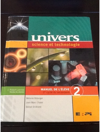 Univers science et technologie, 1er cycle du secondaire, manuel 2