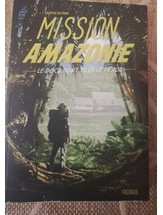 Mission Amazonie