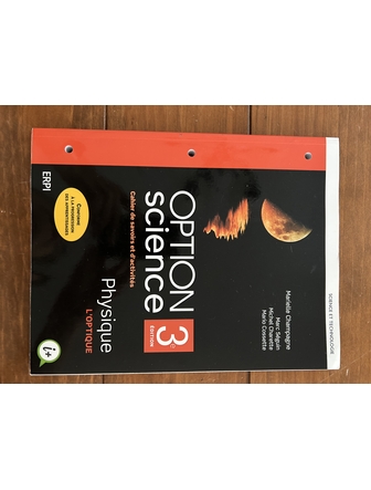 Option Science Physique L’optique (cahier de savoirs et d’activités)